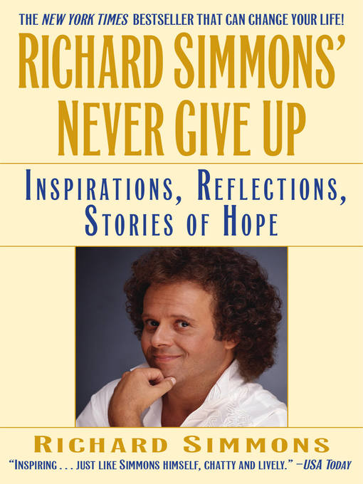 Title details for Richard Simmons' Never Give Up by Richard Simmons - Available